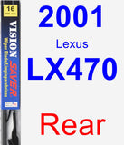 Rear Wiper Blade for 2001 Lexus LX470 - Vision Saver