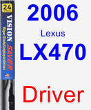 Driver Wiper Blade for 2006 Lexus LX470 - Vision Saver