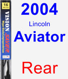 Rear Wiper Blade for 2004 Lincoln Aviator - Vision Saver