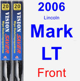 Front Wiper Blade Pack for 2006 Lincoln Mark LT - Vision Saver