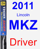 Driver Wiper Blade for 2011 Lincoln MKZ - Vision Saver