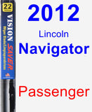 Passenger Wiper Blade for 2012 Lincoln Navigator - Vision Saver