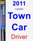 Driver Wiper Blade for 2011 Lincoln Town Car - Vision Saver