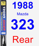 Rear Wiper Blade for 1988 Mazda 323 - Vision Saver