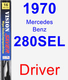 Driver Wiper Blade for 1970 Mercedes-Benz 280SEL - Vision Saver