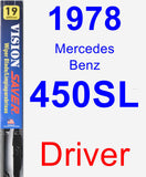 Driver Wiper Blade for 1978 Mercedes-Benz 450SL - Vision Saver