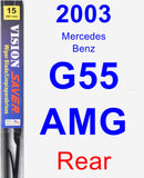 Rear Wiper Blade for 2003 Mercedes-Benz G55 AMG - Vision Saver