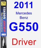 Driver Wiper Blade for 2011 Mercedes-Benz G550 - Vision Saver