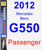 Passenger Wiper Blade for 2012 Mercedes-Benz G550 - Vision Saver