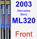 Front Wiper Blade Pack for 2003 Mercedes-Benz ML320 - Vision Saver