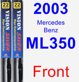 Front Wiper Blade Pack for 2003 Mercedes-Benz ML350 - Vision Saver