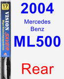 Rear Wiper Blade for 2004 Mercedes-Benz ML500 - Vision Saver