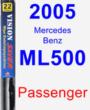 Passenger Wiper Blade for 2005 Mercedes-Benz ML500 - Vision Saver