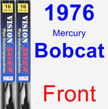 Front Wiper Blade Pack for 1976 Mercury Bobcat - Vision Saver