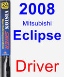 Driver Wiper Blade for 2008 Mitsubishi Eclipse - Vision Saver