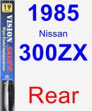 Rear Wiper Blade for 1985 Nissan 300ZX - Vision Saver