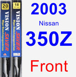 Front Wiper Blade Pack for 2003 Nissan 350Z - Vision Saver