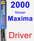 Driver Wiper Blade for 2000 Nissan Maxima - Vision Saver