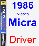 Driver Wiper Blade for 1986 Nissan Micra - Vision Saver