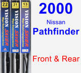 Front & Rear Wiper Blade Pack for 2000 Nissan Pathfinder - Vision Saver