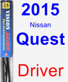 Driver Wiper Blade for 2015 Nissan Quest - Vision Saver