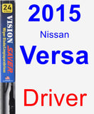 Driver Wiper Blade for 2015 Nissan Versa - Vision Saver