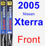 Front Wiper Blade Pack for 2005 Nissan Xterra - Vision Saver