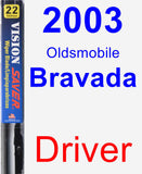 Driver Wiper Blade for 2003 Oldsmobile Bravada - Vision Saver