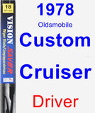 Driver Wiper Blade for 1978 Oldsmobile Custom Cruiser - Vision Saver