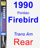 Rear Wiper Blade for 1990 Pontiac Firebird - Vision Saver