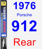 Rear Wiper Blade for 1976 Porsche 912 - Vision Saver