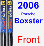 Front Wiper Blade Pack for 2006 Porsche Boxster - Vision Saver