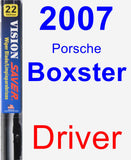 Driver Wiper Blade for 2007 Porsche Boxster - Vision Saver