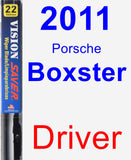 Driver Wiper Blade for 2011 Porsche Boxster - Vision Saver