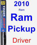 Driver Wiper Blade for 2010 Ram Ram Pickup - Vision Saver