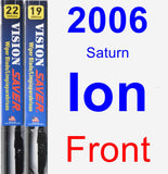 Front Wiper Blade Pack for 2006 Saturn Ion - Vision Saver