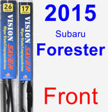 Front Wiper Blade Pack for 2015 Subaru Forester - Vision Saver