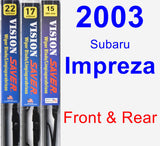 Front & Rear Wiper Blade Pack for 2003 Subaru Impreza - Vision Saver