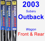 Front & Rear Wiper Blade Pack for 2003 Subaru Outback - Vision Saver