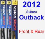 Front & Rear Wiper Blade Pack for 2012 Subaru Outback - Vision Saver