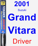 Driver Wiper Blade for 2001 Suzuki Grand Vitara - Vision Saver