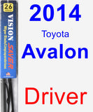 Driver Wiper Blade for 2014 Toyota Avalon - Vision Saver