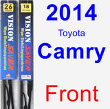 Front Wiper Blade Pack for 2014 Toyota Camry - Vision Saver