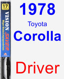 Driver Wiper Blade for 1978 Toyota Corolla - Vision Saver