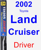 Driver Wiper Blade for 2002 Toyota Land Cruiser - Vision Saver