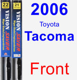 Front Wiper Blade Pack for 2006 Toyota Tacoma - Vision Saver