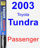 Passenger Wiper Blade for 2003 Toyota Tundra - Vision Saver