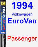 Passenger Wiper Blade for 1994 Volkswagen EuroVan - Vision Saver