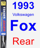 Rear Wiper Blade for 1993 Volkswagen Fox - Vision Saver