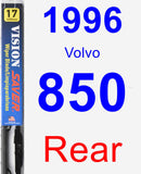 Rear Wiper Blade for 1996 Volvo 850 - Vision Saver